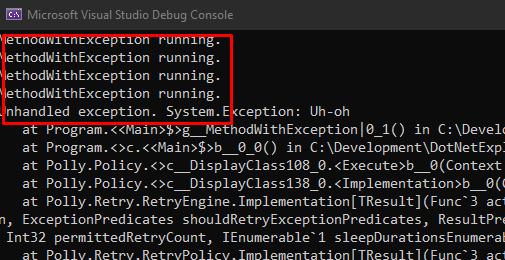 Console output showing the MethodWithException method having executed 4 times in total and finally the exception thrown.