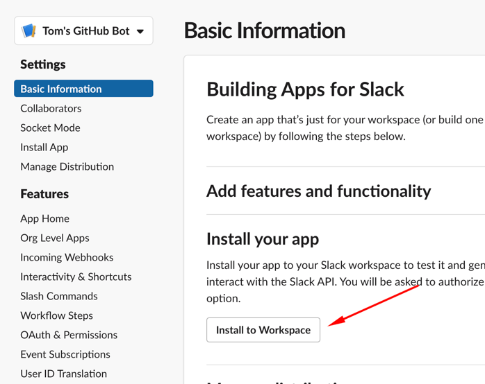 Install to Workspace button in the Slack app basic info screen.